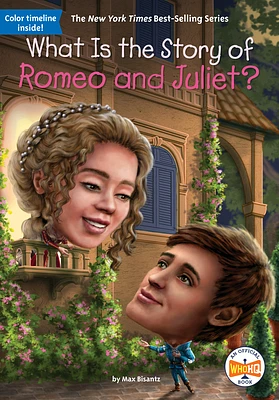 What Is the Story of Romeo and Juliet? (What Is the Story Of?) (Paperback)