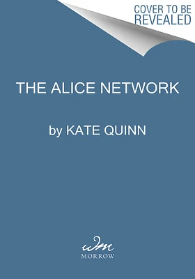 The Alice Network: A Novel (Mass Market)