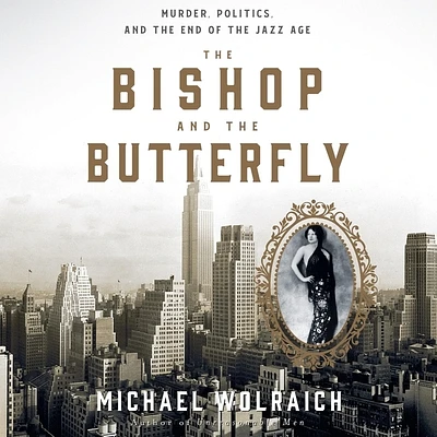 The Bishop and the Butterfly: Murder, Politics