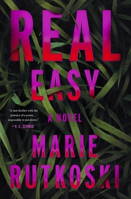 Real Easy: A Novel (Hardcover)