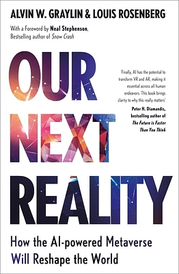 Our Next Reality: How the AI-powered Metaverse Will Reshape the World (Hardcover)