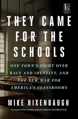 They Came for the Schools: One Town's Fight Over Race and Identity