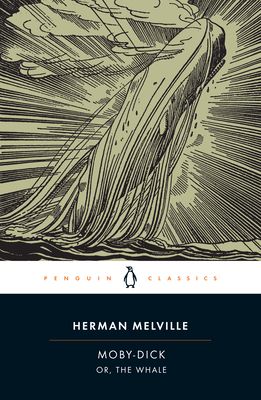 Moby-Dick: or, The Whale (Paperback)