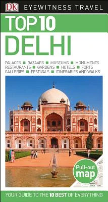 DK Eyewitness Top 10 Delhi (Pocket Travel Guide) (Paperback)