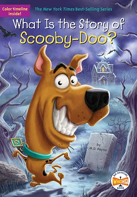 What Is the Story of Scooby-Doo? (What Is the Story Of?) (Paperback)