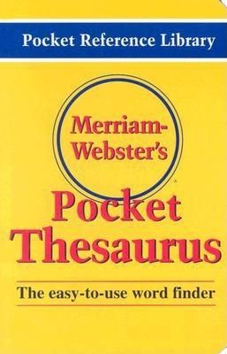 Merriam-Webster's Pocket Thesaurus (Pocket Reference Library) (Paperback)