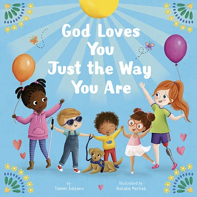 God Loves You Just The Way You Are (Hardcover)