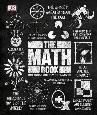 The Math Book: Big Ideas Simply Explained (DK Big Ideas) (Hardcover)