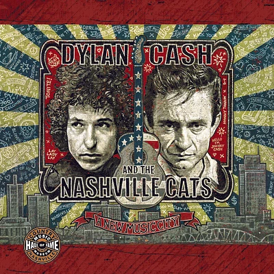 Dylan, Cash, and the Nashville Cats: A New Music City (Distributed for the Country Music Foundation Press) (Paperback)