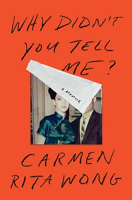 Why Didn't You Tell Me?: A Memoir (Hardcover)