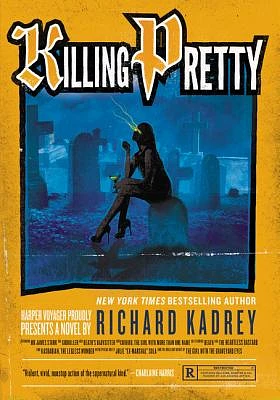 Killing Pretty: A Sandman Slim Novel (Paperback)