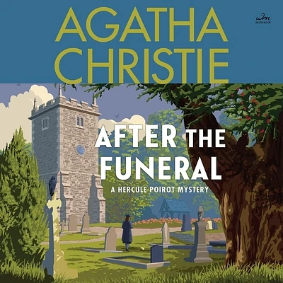 After the Funeral: A Hercule Poirot Mystery (Hercule Poirot Mysteries (Audio) #29) (MP3 CD)