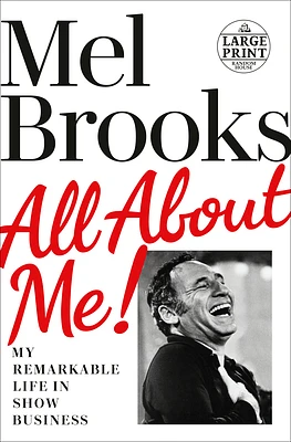 All About Me!: My Remarkable Life in Show Business (Large Print / Paperback)