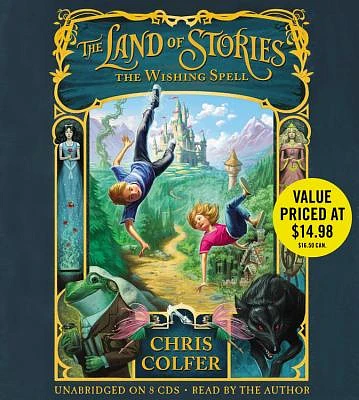 The Land of Stories: The Wishing Spell Lib/E (Compact Disc)