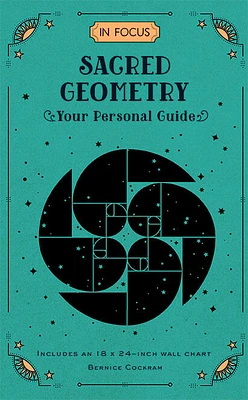 In Focus Sacred Geometry: Your Personal Guide (Hardcover)