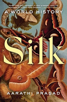 Silk: A World History (Hardcover)