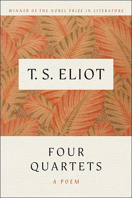 Four Quartets: A Poem (Paperback)