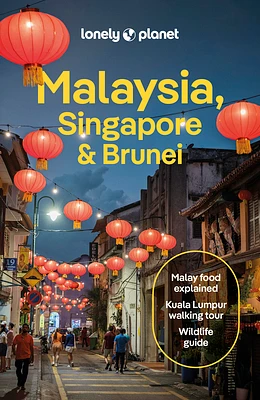 Lonely Planet Malaysia, Singapore & Brunei (Travel Guide) (Paperback)