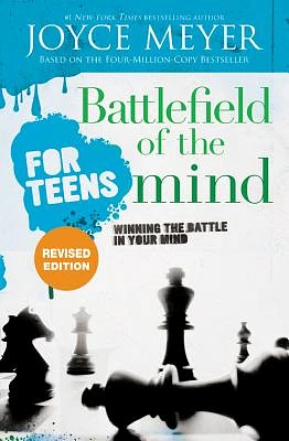 Battlefield of the Mind for Teens: Winning the Battle in Your Mind (Paperback)