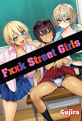 Fxxk Street Girls (Paperback)