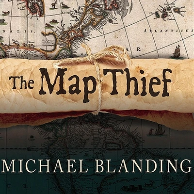 The Map Thief: The Gripping Story of an Esteemed Rare-Map Dealer Who Made Millions Stealing Priceless Maps (Compact Disc)