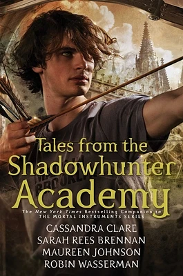 Tales from the Shadowhunter Academy (Hardcover)