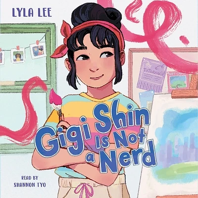 Gigi Shin Is Not a Nerd (Compact Disc)