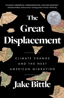 The Great Displacement: Climate Change and the Next American Migration (Paperback)