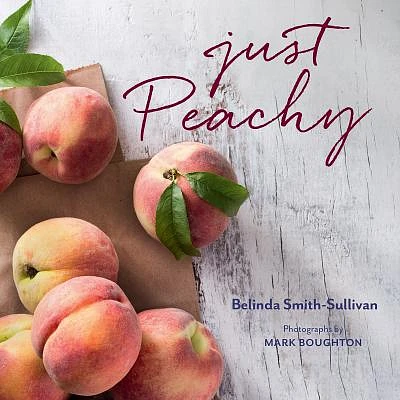 Just Peachy (Hardcover)