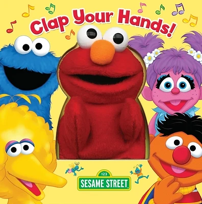 Clap Your Hands! (Sesame Street) (Novelty book)