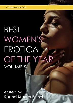 Best Women's Erotica of the Year, Volume 9 (Paperback)