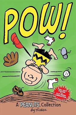 Charlie Brown: POW!  (PEANUTS AMP! Series Book 3): A Peanuts Collection (Peanuts Kids #3) (Paperback)