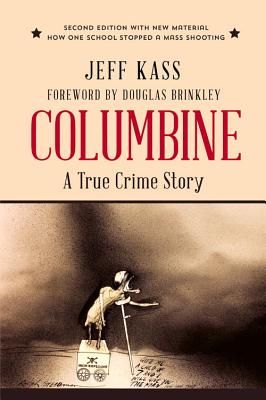 Columbine: A True Crime Story