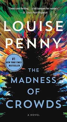 The Madness of Crowds: A Novel (Chief Inspector Gamache Novel #17) (Mass Market)