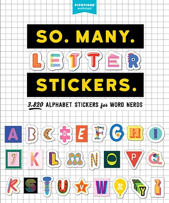 So. Many. Letter Stickers.: 3,820 Alphabet Stickers for Word Nerds (So. Many. Stickers.) (Paperback)