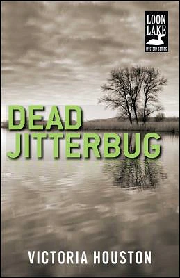 Dead Jitterbug (A Loon Lake Mystery #6) (Paperback)