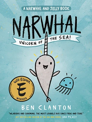 Narwhal: Unicorn of the Sea! (A Narwhal and Jelly Book #1) (Hardcover)