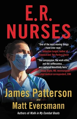 E.R. Nurses: True Stories from America's Greatest Unsung Heroes (Heroes Among Us #2) (Hardcover)