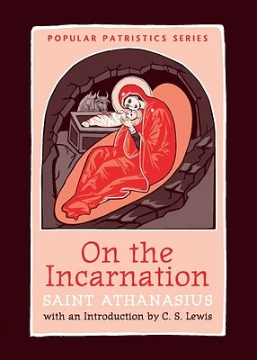 On the Incarnation (Popular Patristics) (Paperback)