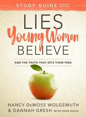 Lies Young Women Believe Study Guide: And the Truth that Sets Them Free (Paperback)