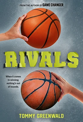 Rivals: (A Game Changer companion novel) (Hardcover)