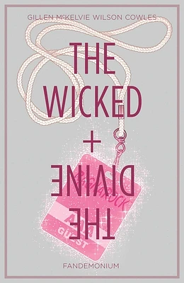 Wicked + The Divine Volume 2: Fandemonium (The Wicked + The Divine) (Paperback)