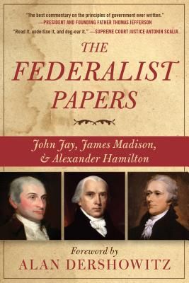 The Federalist Papers (Paperback)