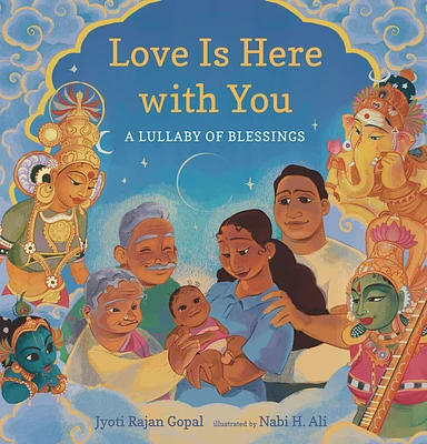 Love Is Here with You: A Lullaby of Blessings (Hardcover)