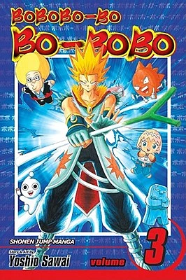 Bobobo-bo Bo-bobo, Vol. 3 (Bobobo-bo Bo-bobo SJ Edition #3) (Paperback)