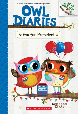 Eva for President: A Branches Book (Owl Diaries #19) (Paperback)