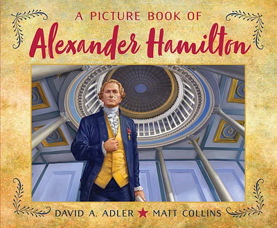 A Picture Book of Alexander Hamilton (Picture Book Biography) (Paperback)