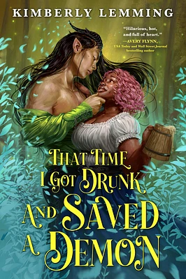 That Time I Got Drunk and Saved a Demon (Mead Mishaps #1) (Paperback)