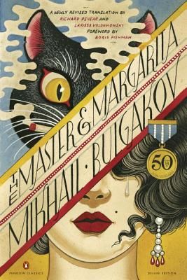 The Master and Margarita: 50th-Anniversary Edition (Penguin Classics Deluxe Edition) (Paperback)