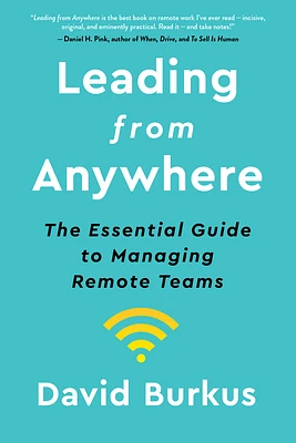 Leading From Anywhere: The Essential Guide to Managing Remote Teams (Hardcover)